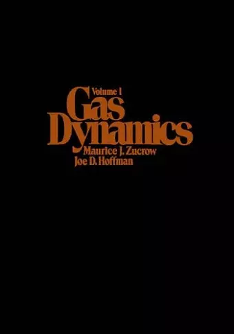 Gas Dynamics, Volume 1 cover