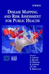 Disease Mapping and Risk Assessment for Public Health cover