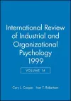 International Review of Industrial and Organizational Psychology 1999, Volume 14 cover