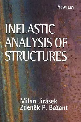 Inelastic Analysis of Structures cover