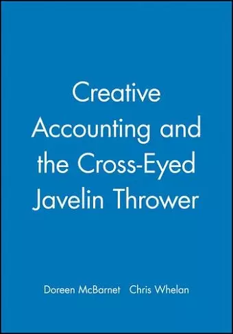 Creative Accounting and the Cross-Eyed Javelin Thrower cover