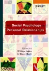 The Social Psychology of Personal Relationships cover