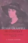 Susan Glaspell in Context cover