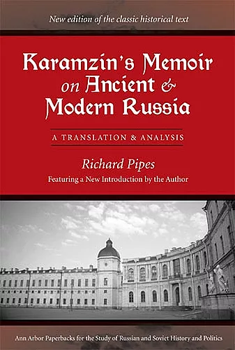 Karamzin's Memoir on Ancient and Modern Russia cover