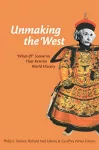 Unmaking the West cover
