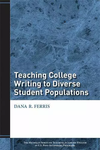 Teaching College Writing to Diverse Student Populations cover