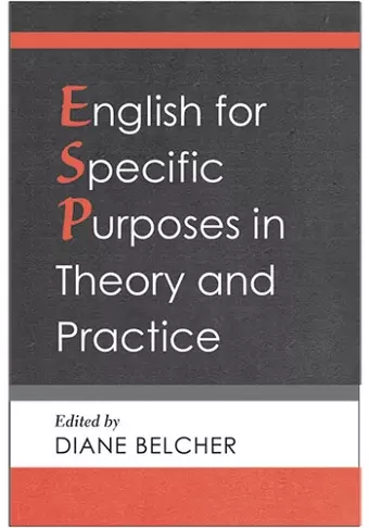 English for Specific Purposes in Theory and Practice cover