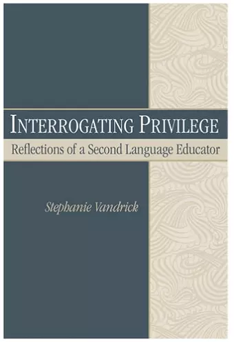 Interrogating Privilege cover