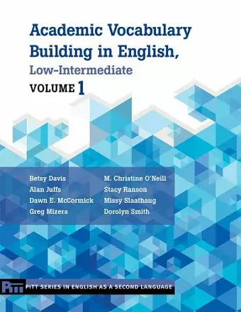 Academic Vocabulary Building in English, Low-Intermediate Volume 1 cover