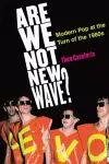 Are We Not New Wave? cover