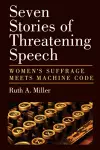 Seven Stories of Threatening Speech cover