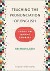 Teaching the Pronunciation of English cover