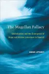 The Magellan Fallacy cover