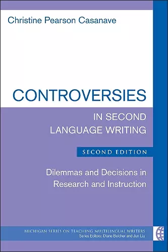 Controversies in Second Language Writing cover