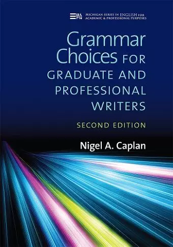 Grammar Choices for Graduate and Professional Writers, Second Edition cover