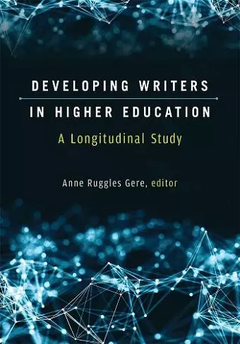 Developing Writers in Higher Education cover