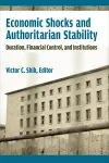 Economic Shocks and Authoritarian Stability cover