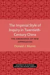The Imperial Style of Inquiry in Twentieth-Century China cover