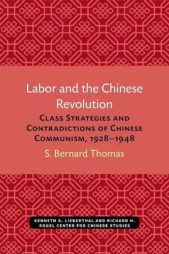 Labor and the Chinese Revolution cover