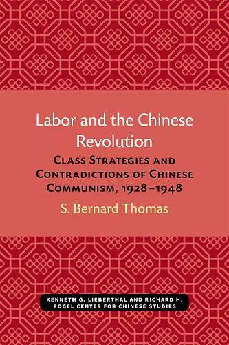 Labor and the Chinese Revolution cover