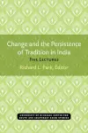 Change and the Persistence of Tradition in India cover