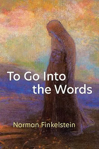 To Go Into the Words cover