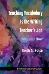 Teaching Vocabulary Is the Writing Teacher's Job cover