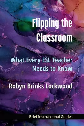 Flipping the Classroom cover