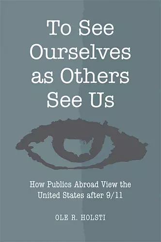 To See Ourselves as Others See Us cover