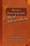 Theater Historiography cover