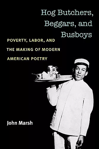 Hog Butchers, Beggars, and Busboys cover