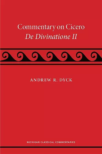 Commentary on Cicero, De Divinatione II cover