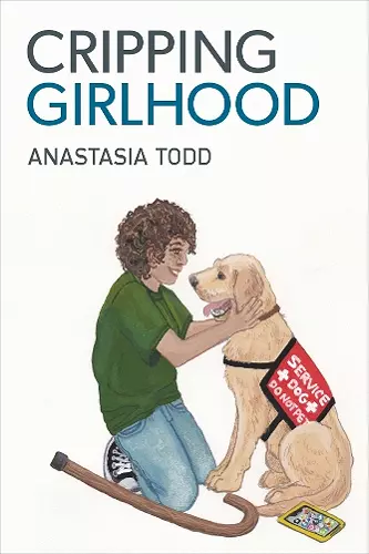 Cripping Girlhood cover