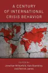 A Century of International Crisis Behavior cover