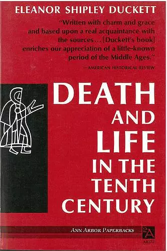 Death and Life in the Tenth Century cover