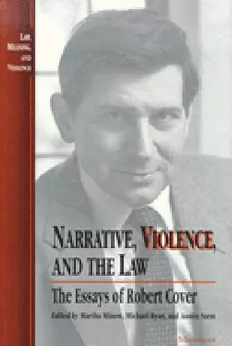 Narrative, Violence, and the Law cover