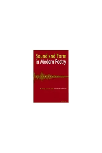 Sound and Form in Modern Poetry cover