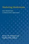 Marketing Modernisms cover
