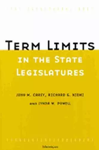 Term Limits in State Legislatures cover