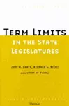 Term Limits in State Legislatures cover