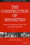 The Construction of Minorities cover