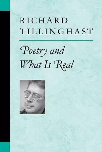 Poetry and What is Real cover