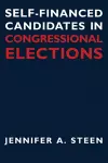 Self-financed Candidates in Congressional Elections cover