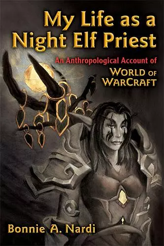 My Life as a Night Elf Priest cover