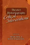 Theater Historiography cover