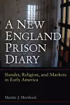 A New England Prison Diary cover