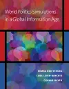 World Politics Simulations in a Global Information Age cover