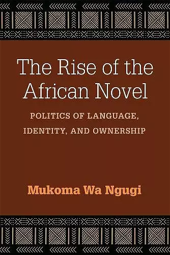 The Rise of the African Novel cover