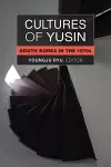 Cultures of Yusin cover