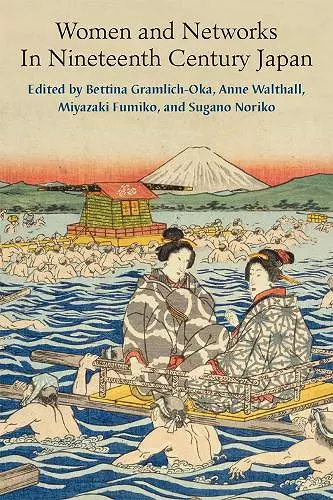 Women and Networks In Nineteenth Century Japan cover